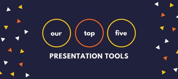 our top five presentation tools